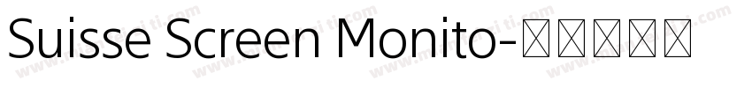Suisse Screen Monito字体转换